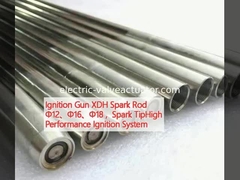 ปืนจุดไฟ XDH กระดานจุดไฟ Φ12、Φ16、Φ18, กระดานจุดไฟ ระบบจุดไฟประสิทธิภาพสูง